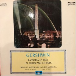 Gershwin - Orquesta Sinfónica De La Radio Americana "Rapsodia En Blue / Un Americano En Paris" (LP)