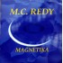 M.C. Redy - Magnetika (12") M.C. Redy - Magnetika (12")