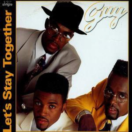 Guy ‎"Let's Stay Together" (12") 