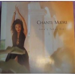 Chanté Moore - Love's Taken Over (12") 
