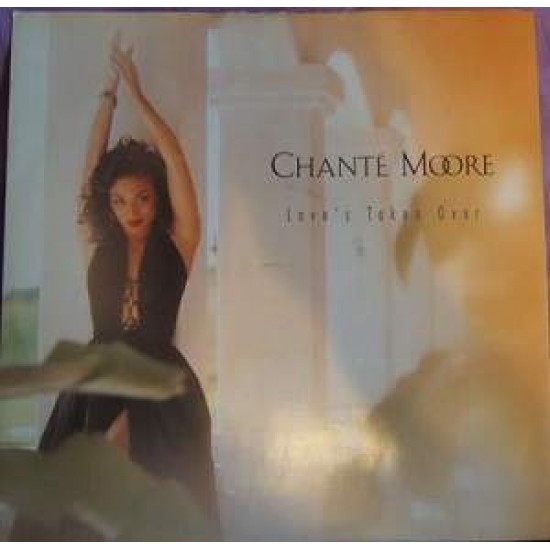 Chanté Moore "Love's Taken Over" (12")