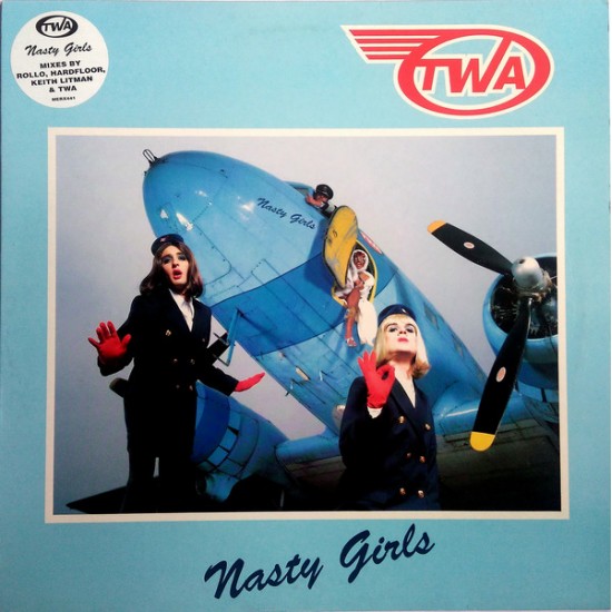 TWA Featuring Lady Jojo, Queen Of The GoGo ‎"Nasty Girls" (12")