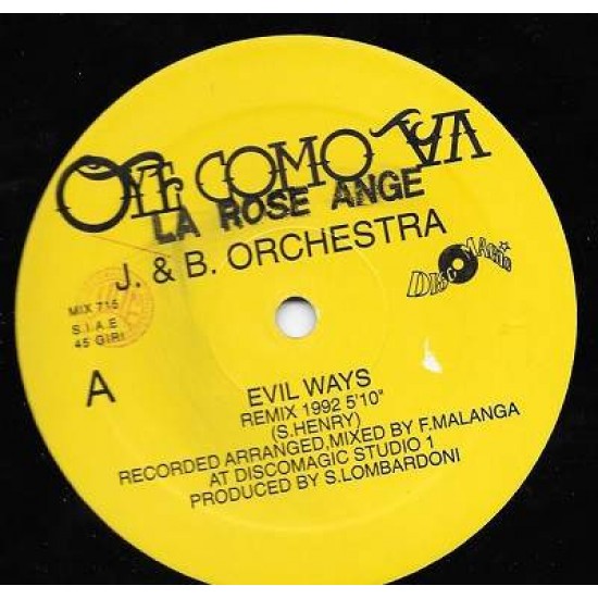J&B Orchestra "Evil Ways Remix '92" (12")