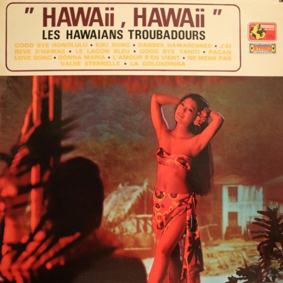 Les Hawaians Troubadours "Hawaii, Hawaii" (LP) 
