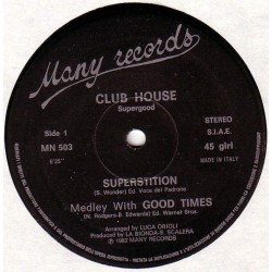 Club House - Superstition Medley With Good Times (12") 