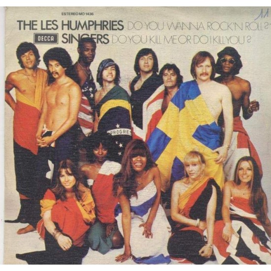 The Les Humphries Singers "Do You Wanna Rock And Roll ?" (7")