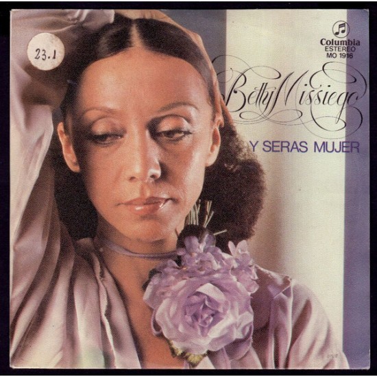 Betty Missiego ‎"Y Serás Mujer" (7") 