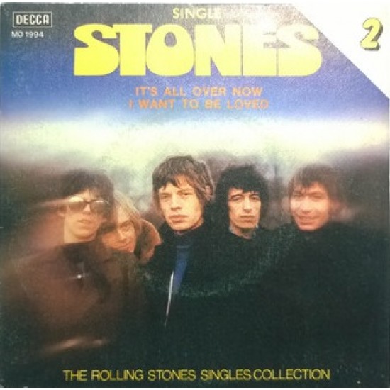 The Rolling Stones "It's All Over Now / I Want To Be Loved" (7")