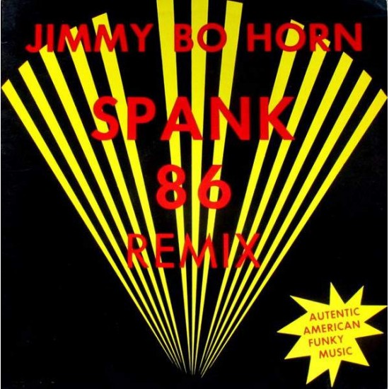 Jimmy Bo Horn "Spank 86 Remix" (12") 