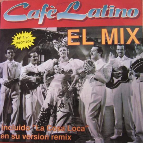 Cafe Latino ‎"El Mix" (12") 