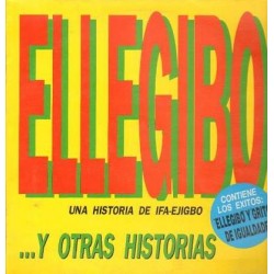 Banda do Canecão - Ellegibo Una Historia De Ifa-Ejizbo ...Y Otras Historias (LP)  Banda do Canecão - Ellegibo Una Historia De Ifa-Ejizbo ...Y Otras Historias (LP)