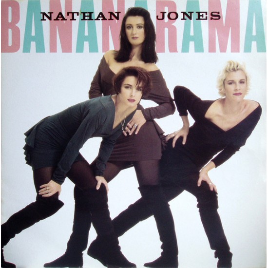 Bananarama ‎"Nathan Jones" (12")