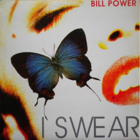 Bill Power ‎"I Swear" (12") 
