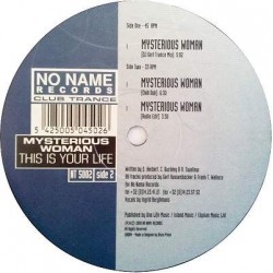 Mysterious Woman - This Is Your Life (12") 
