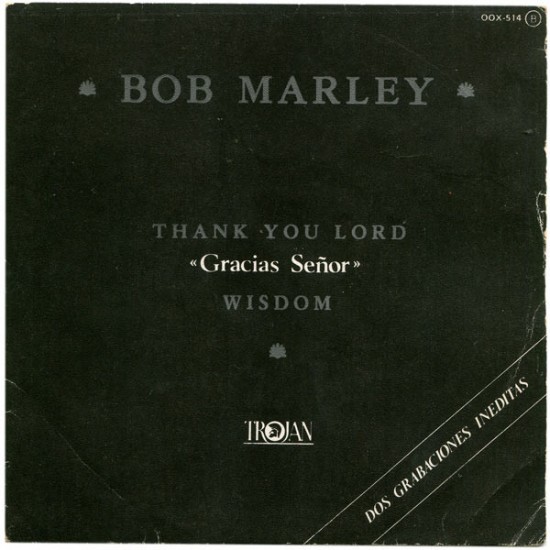 Bob Marley ‎"Thank You Lord = Gracias Señor / Wisdom" (7") 