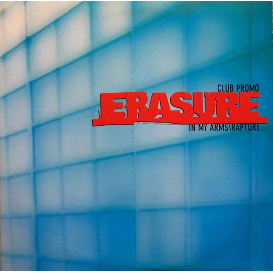 Erasure "In My Arms / Rapture (Club Promo)" (2x12") 