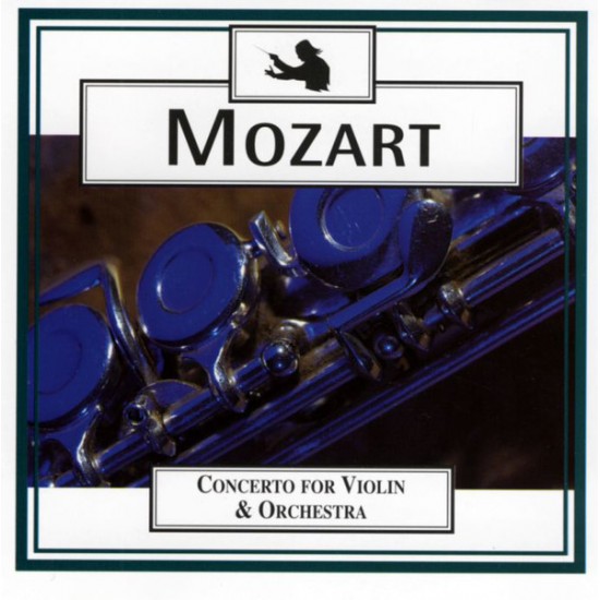 Mozart "Concerto For Violin & Orchestra" (CD)