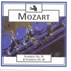 Mozart "Symphony No. 29 & Symphony No. 40" (CD)