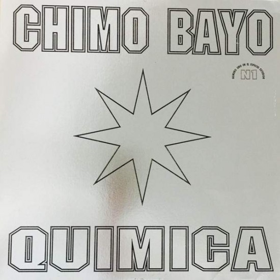 Chimo Bayo ‎"Química" (12") 