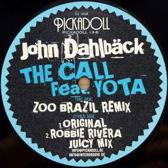 John Dahlbäck feat. Yota "The Call" (12")