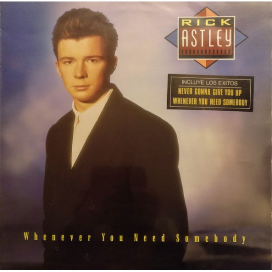 Rick Astley "Whenever You Need Somebody" (LP) 