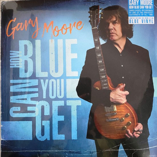 Gary Moore ‎"How Blue Can You Get" (LP - 180gr - vinilo Azul) 
