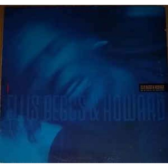 Ellis, Beggs & Howard ‎"Big Bubbles, No Troubles" (12") 