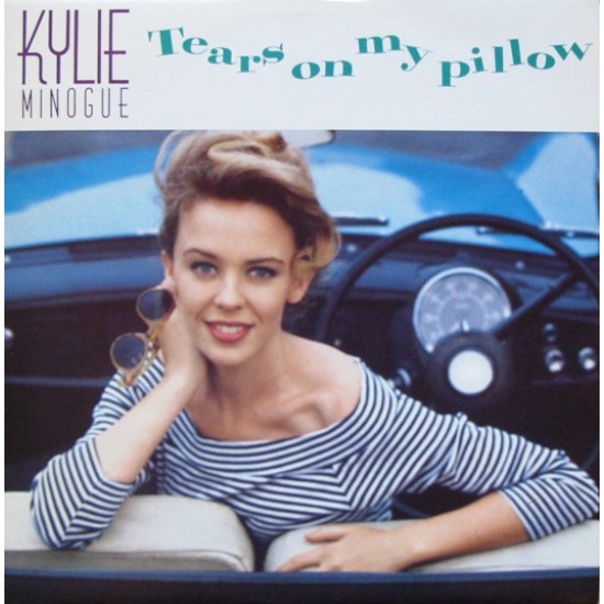 Kylie Minogue ‎"Tears On My Pillow" (12") 
