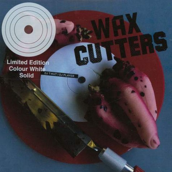 DJ T-Kut "Wax Cutters" (7" - color Blanco)