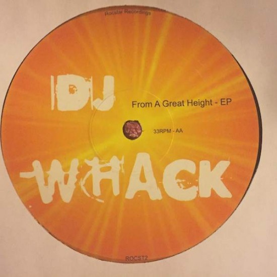 DJ Whack ‎"From A Great Height EP" (12") 