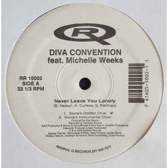 Diva Convention Feat. Michelle Weeks "Never Leave You Lonely" (12")