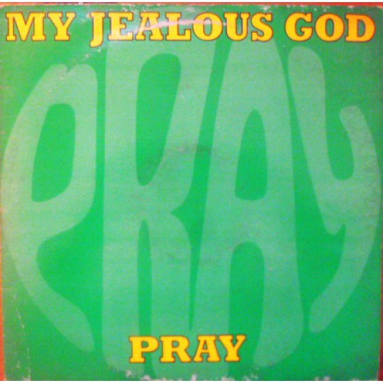 My Jealous God ‎"Pray" (LP) 