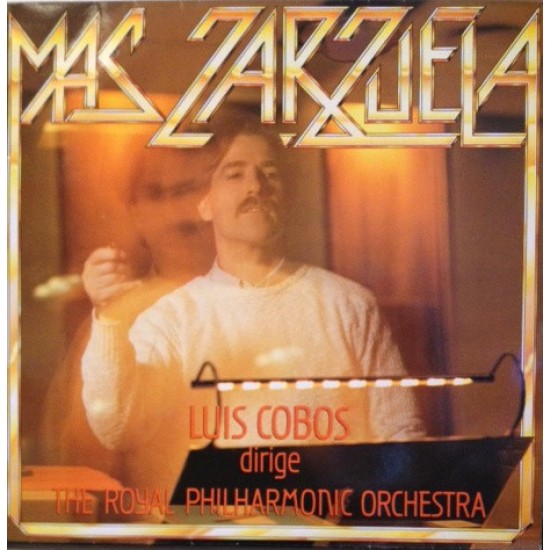 Luis Cobos & The Royal Philharmonic Orchestra ‎"Mas Zarzuela" (LP) 