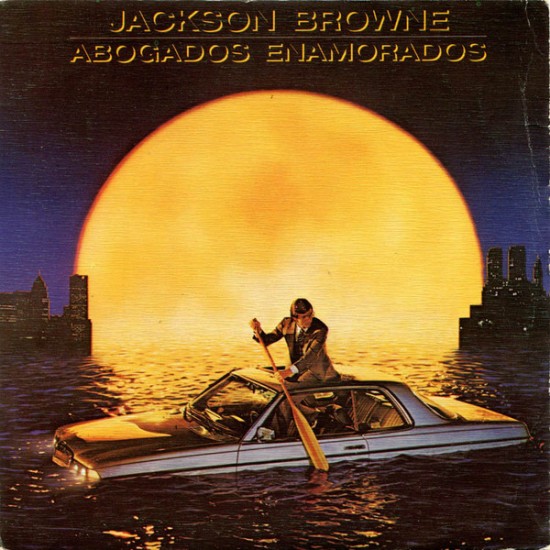 Jackson Browne ‎"Abogados Enamorados" (7") 