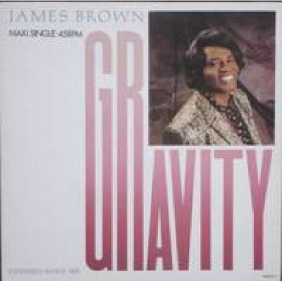 James Brown ‎"Gravity (Extended Dance Mix)" (12") 
