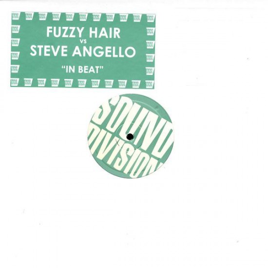 Fuzzy Hair vs. Steve Angello ‎"In Beat" (12")