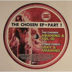 Amaning & Sol.ID / Loxy & Amaning ‎"The Chosen EP (Part 1)" (12") 