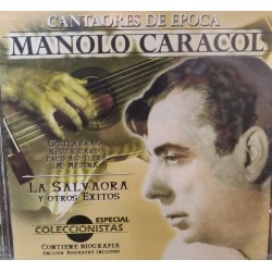 Manolo Caracol ‎"La Salvaora" (CD)
