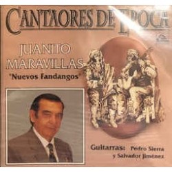 Juanito Maravillas ‎"Nuevos Fandangos (Cantaores De Epoca)" (CD)