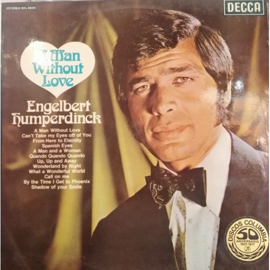 Engelbert Humperdinck ‎"A Man Without Love" (LP)