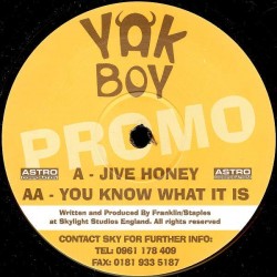 Yak Boy - Jive Honey / You Know What It Is (12") 