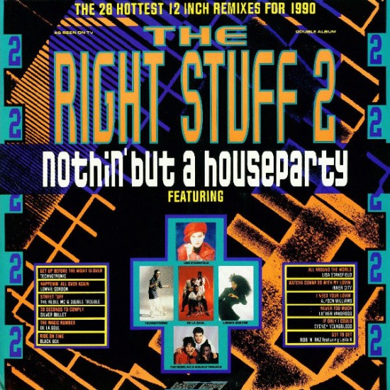 The Right Stuff 2 - Nothin' But A Houseparty (2xLP) 