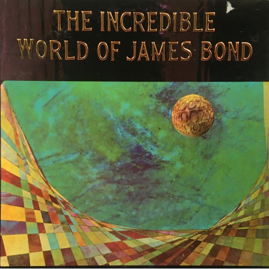 The Incredible World Of James Bond (LP) 