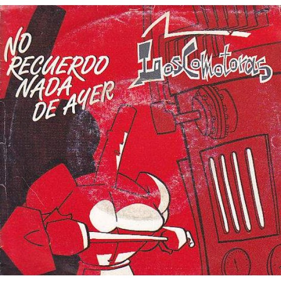 Loscomotoras "No Recuerdo Nada De Ayer" (12")