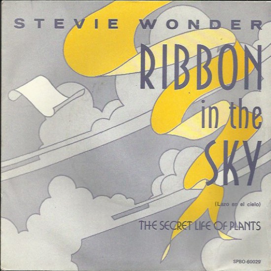 Stevie Wonder ‎"Ribbon In The Sky = Lazo En El Cielo" (7") 