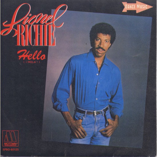 Lionel Richie ‎"Hello = ¡Hola!" (7") 