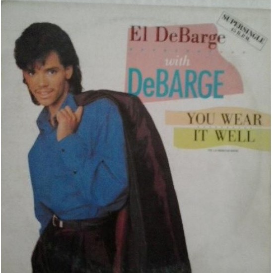 El DeBarge With DeBarge ‎"You Wear It Well" (12") 