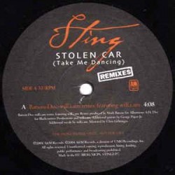 Sting - Stolen Car Take Me Dancing Remixes (12")  Sting - Stolen Car Take Me Dancing Remixes (12")