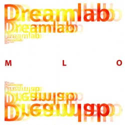 MLO - Dreamlab  (12")