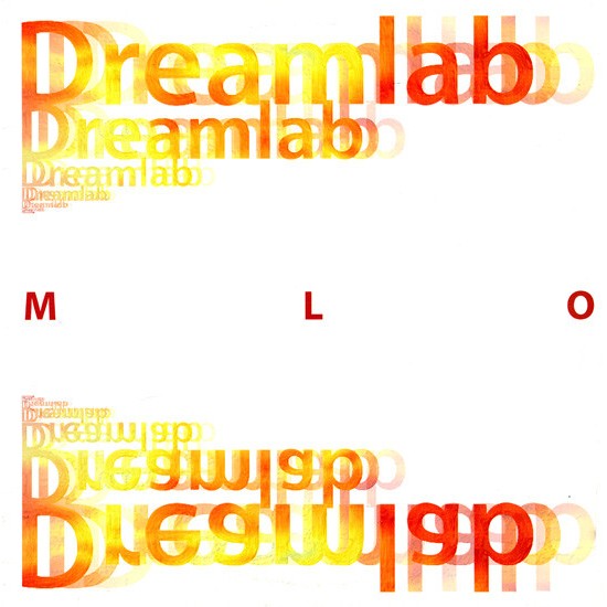 MLO ‎"Dreamlab" (12")